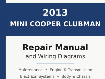 2013 Mini Cooper Clubman repair manual