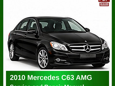 2010 Mercedes C63 AMG repair manual