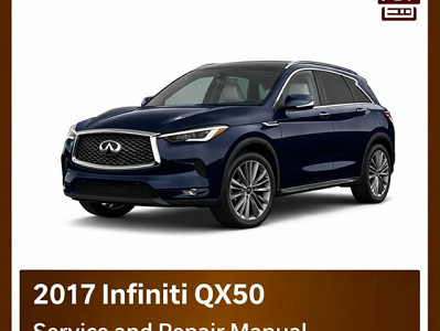 2017 Infiniti QX50 Repair Manual