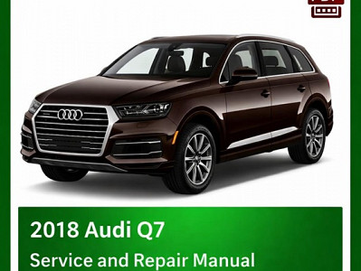 2018 Audi Q7 repair manual
