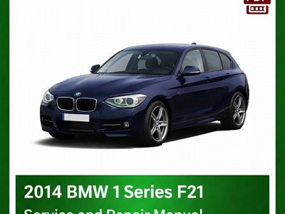 2014 BMW 1 Series F21 repair manual