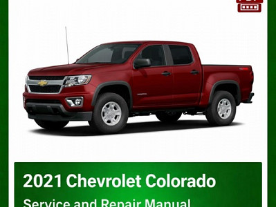 2021 Chevrolet Colorado repair manual