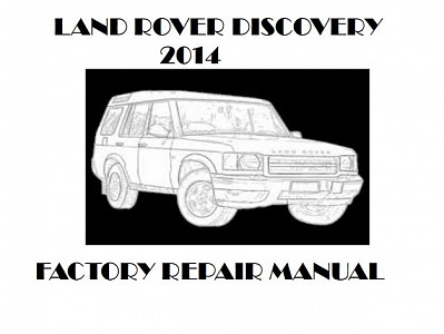 2014 Land Rover Discovery repair manual