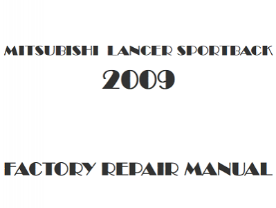 2009 Mitsubishi Lancer Sportback repair manual