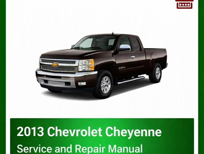 2013 Chevrolet Cheyenne repair manual