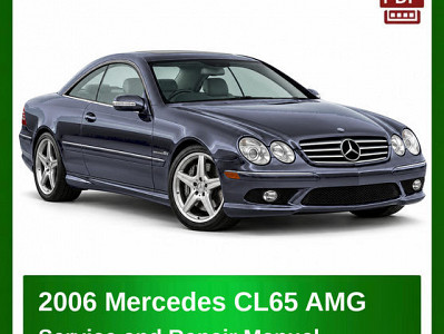 2006 Mercedes CL65 AMG repair manual