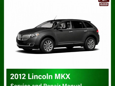 2012 Lincoln MKX repair manual