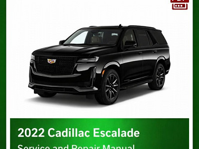 2022 Cadillac Escalade repair manual