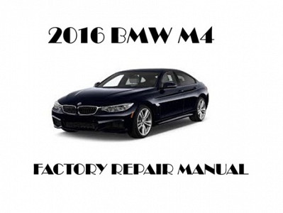2016 BMW M4 repair manual