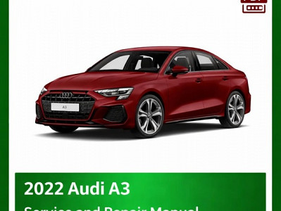 2022 Audi A3 Workshop Manual Repair Manual PDF