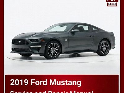 2019 Ford Mustang repair manual