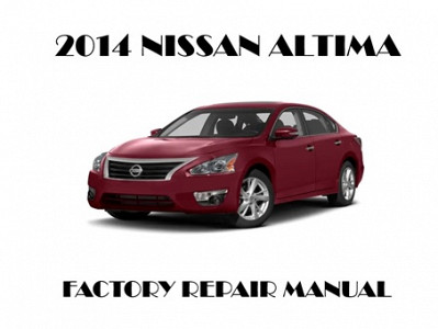 2014 Nissan Altima repair manual