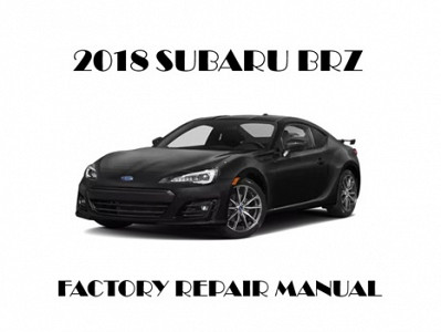 2018 Subaru BRZ repair manual