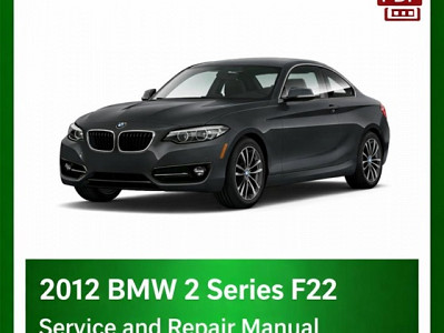 2012 BMW 2 Series F22 repair manual