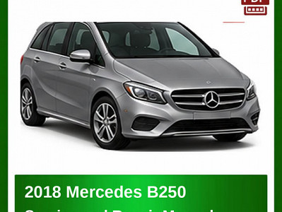2018 Mercedes B250 repair manual