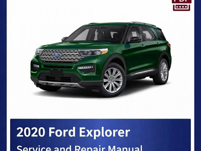 2020 Ford Explorer repair manual