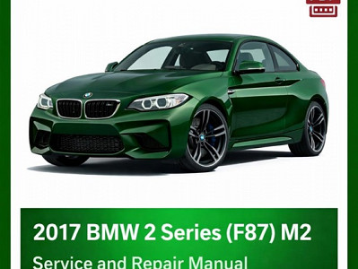 2017 BMW 2 Series M2 (F87) repair manual