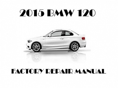 2015 BMW 120 repair manual