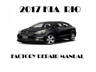 2017 Kia Rio repair manual
