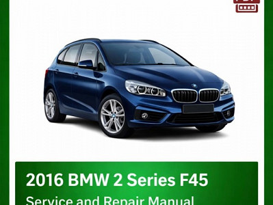 2016 BMW 2 Series F45 repair manual