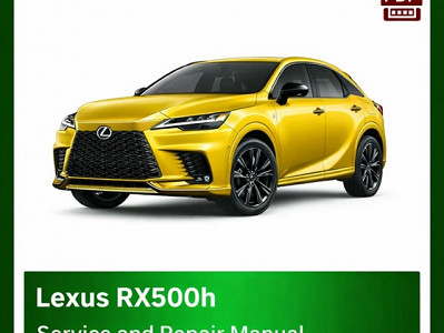 LEXUS RX500h Workshop Manual