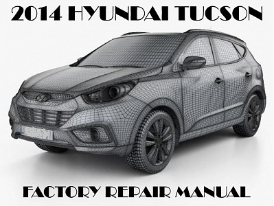 2014 Hyundai Tucson repair manual