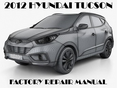 2012 Hyundai Tucson repair manual