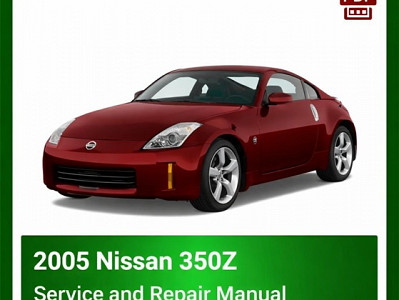 2005 Nissan 350Z repair manual