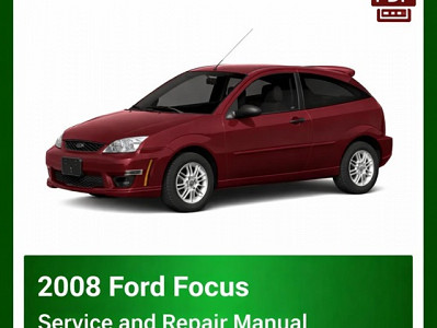 2008 Ford Focus repair manual