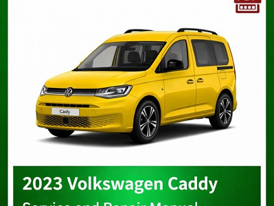 2023 Volkswagen Caddy repair manual