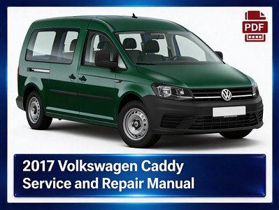 2017 Volkswagen Caddy repair  manual