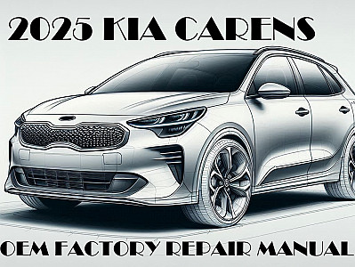 2025 Kia Carens Repair Manual
