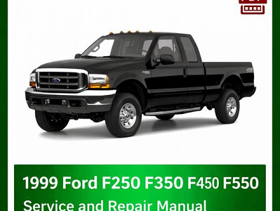 1999 Ford F250 F350 F450 F550 repair manual