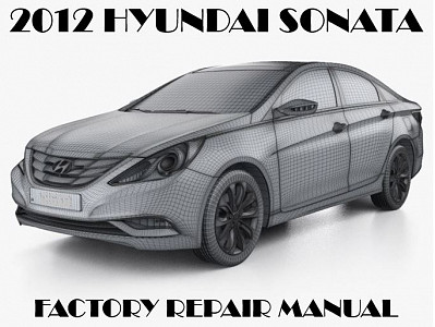 2012 Hyundai Sonata repair manual