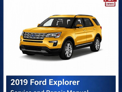 2019 Ford Explorer repair manual