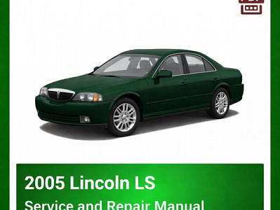 2005 Lincoln LS repair manual