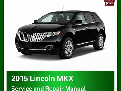 2015 Lincoln MKX repair manual