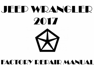 2017 Jeep Wrangler repair manual