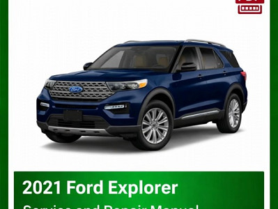 2021 Ford Explorer repair manual