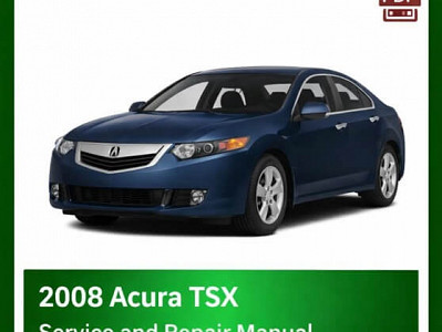 2008 Acura TSX repair manual - VIN specific
