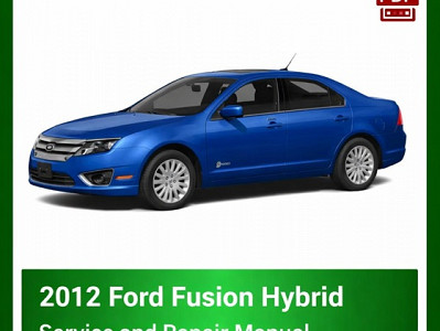 2012 Ford Fusion Hybrid repair manual