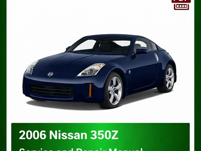 2006 Nissan 350Z repair manual