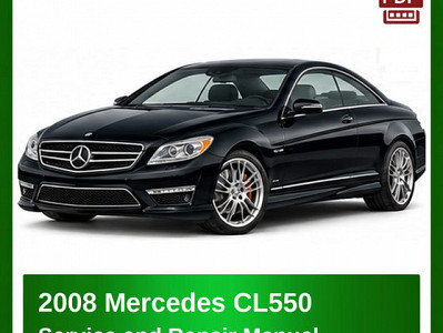 2008 Mercedes CL550 repair manual