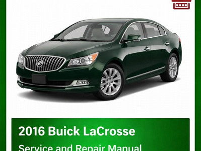 2016 Buick LaCrosse repair manual