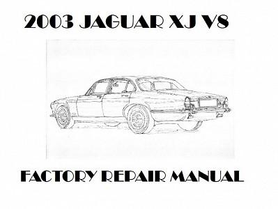 2003 Jaguar XJ V8 repair manual