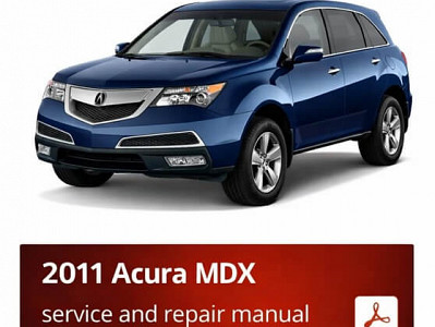 2011 Acura MDX repair manual