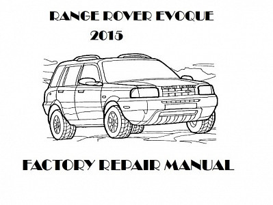 2015 Range Rover Evoque repair manual