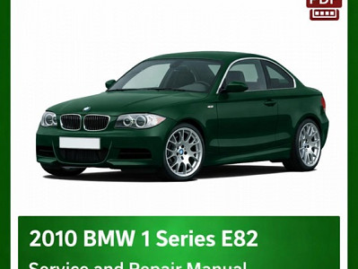 2010 BMW 1 Series E82 repair manual