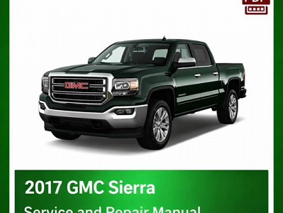 2017 GMC Sierra repair manual
