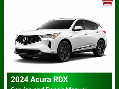 2024 Acura RDX repair manual - VIN specific